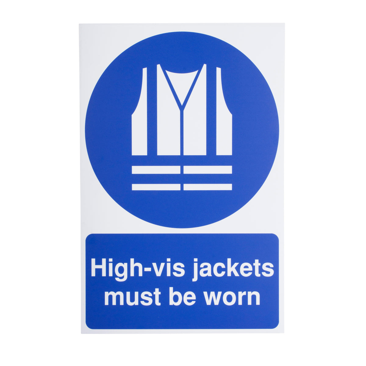 Sign: Hi Vis Jackets must be worn - 600 mm x 400 mm – SNS Building Products